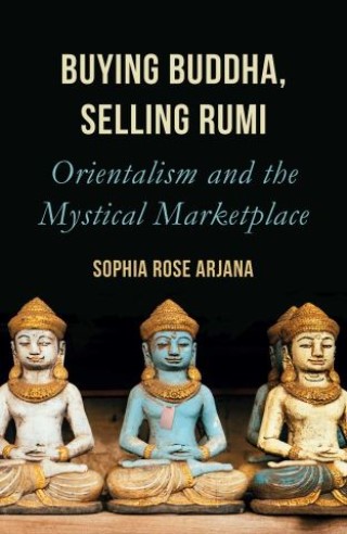 Buying Buddha, Selling Rumi Cover Image