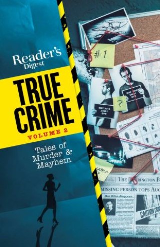 Reader's Digest True Crimes vol 2 Cover Image