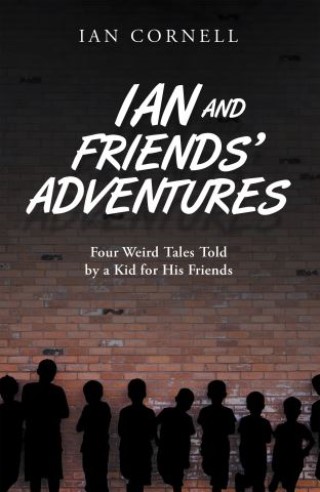 Ian and Friends' Adventures Cover Image