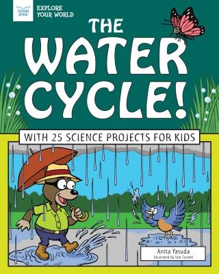 The Water Cycle! Cover Image