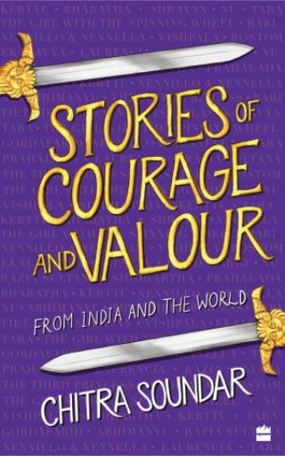 Stories of Courage and Valour: From India and the World Cover Image