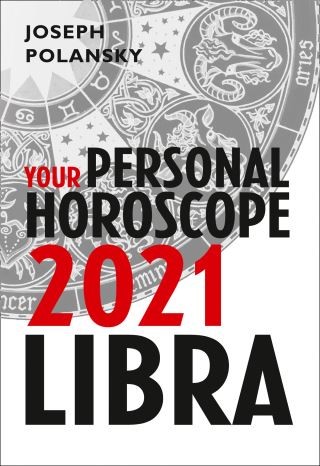 Libra 2021: Your Personal Horoscope Cover Image