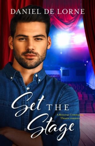 Set the Stage (A Rivervue Community Theatre Romance, #2) Cover Image