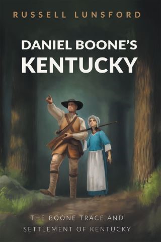 Daniel Boone’s Kentucky Cover Image