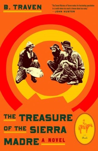 The Treasure of the Sierra Madre Cover Image