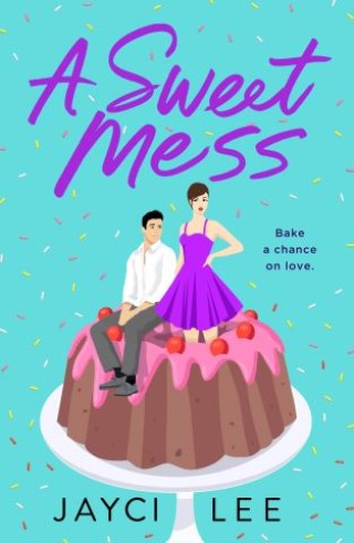 A Sweet Mess Cover Image