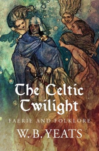 The Celtic Twilight Cover Image