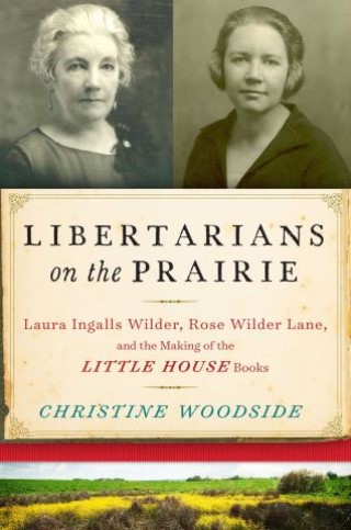 Libertarians on the Prairie Cover Image