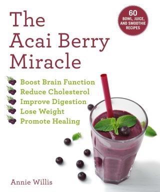 The Acai Berry Miracle Cover Image
