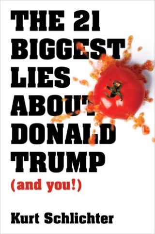 The 21 Biggest Lies about Donald Trump (and you!) Cover Image