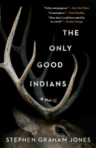 The Only Good Indians Cover Image