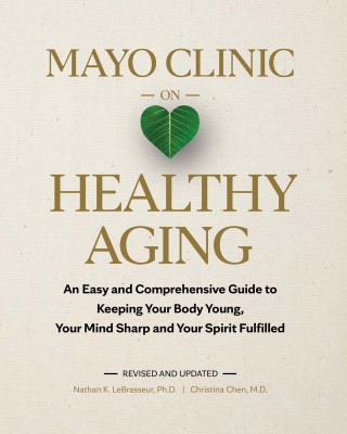 Mayo Clinic on Healthy Aging Cover Image
