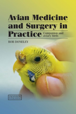 Avian Medicine and Surgery in Practice Companion and Aviary Birds Cover Image
