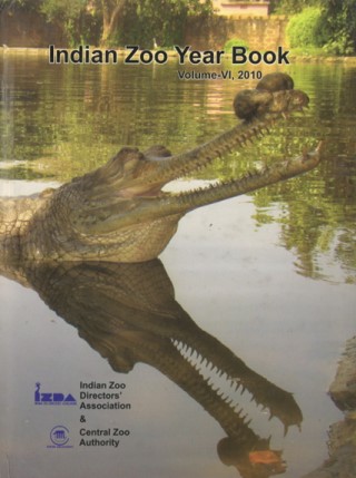 Indian Zoo Year Book Volume VI 2010 Cover Image