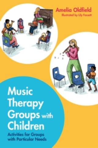 Music Therapy Groups with Children Cover Image