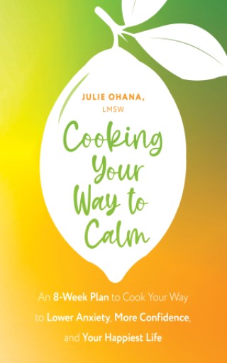 Cooking Your Way to Calm Cover Image
