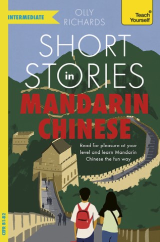 Short Stories in Mandarin Chinese for Intermediate Learners: Ebook Cover Image